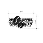 Decortieliving - Metal Wall Art Coffee For More Energy