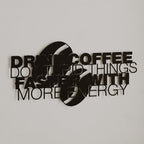 Decortieliving - Metal Wall Art Coffee For More Energy